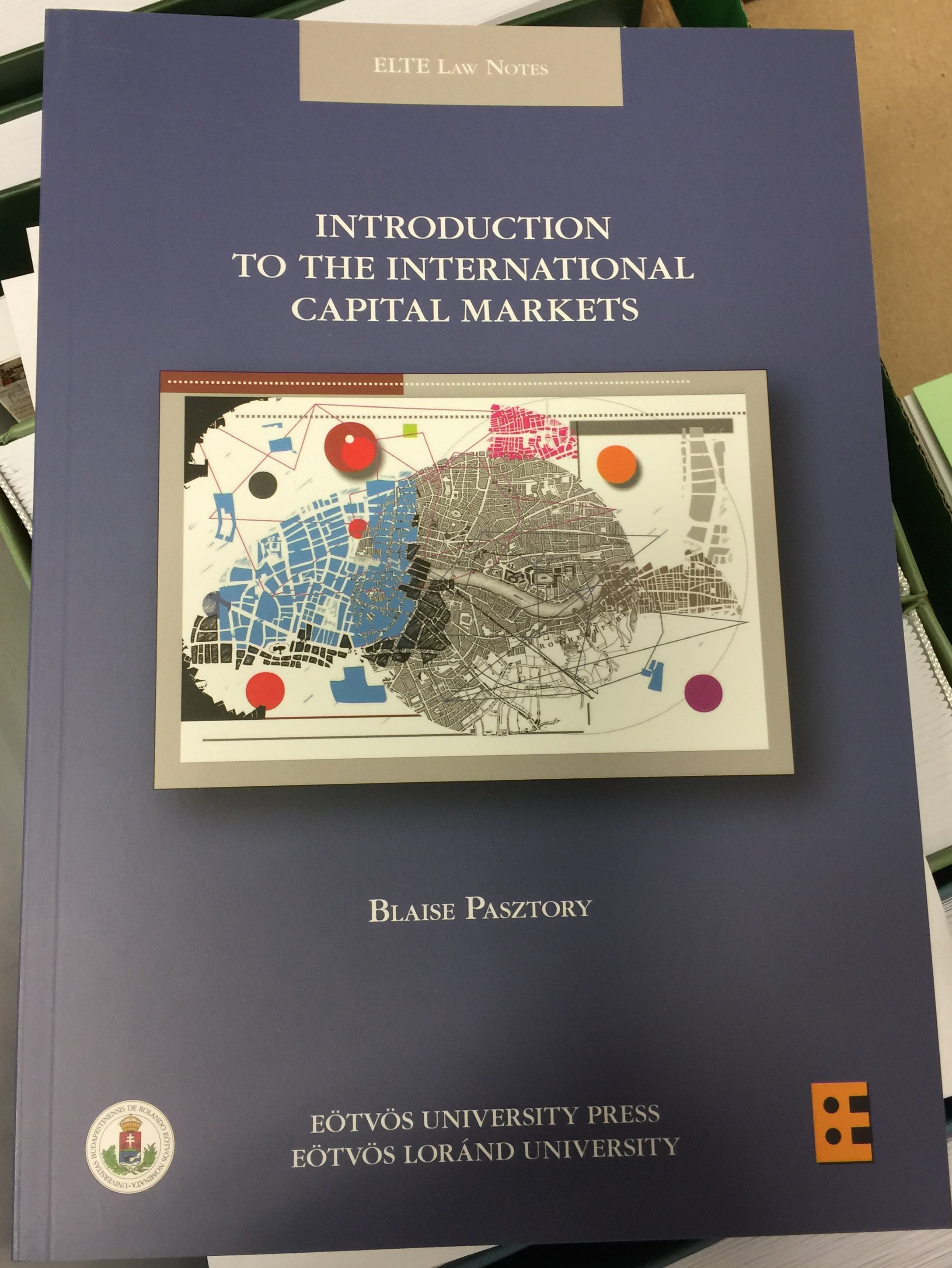 Intorduction to the international Capital Markets by Blaise Pasztory 1